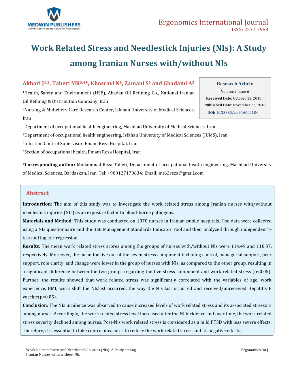 Taheri MR, Et Al. Work Related Stress and Needlestick Injuries (Nis): a Study Among Copyright© Taheri MR, Et Al