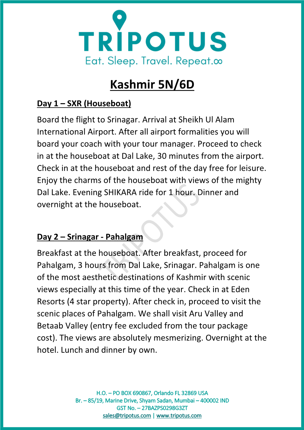 Kashmir 5N/6D Day 1 – SXR (Houseboat) Board the Flight to Srinagar