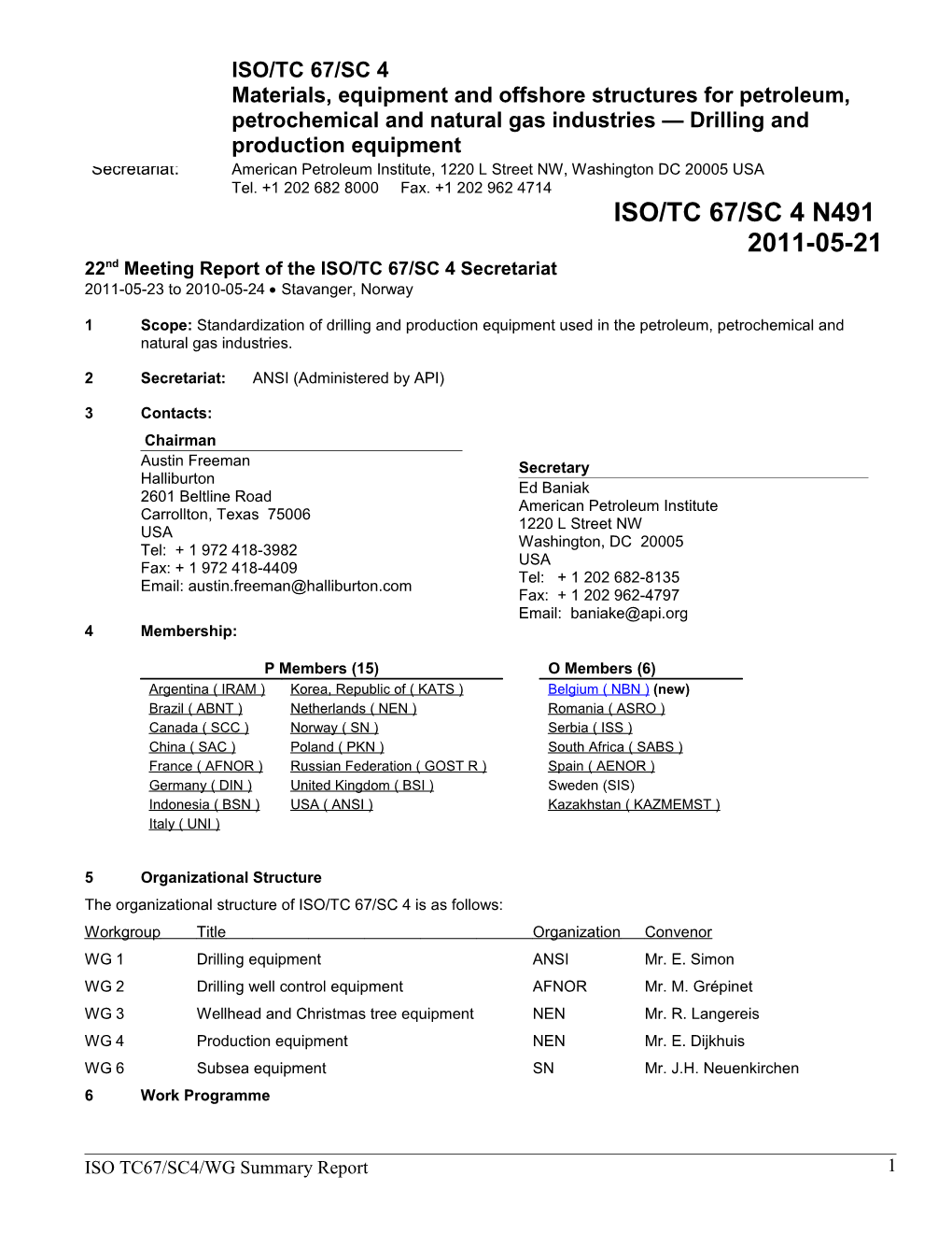 N491 TC67-SC4 Report for Norway 2011