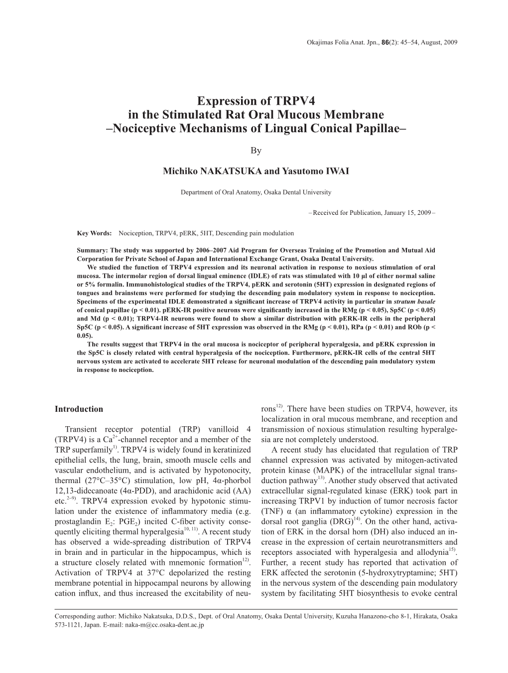 Expression of TRPV4 in the Stimulated Rat Oral Mucous Membrane –Nociceptive Mechanisms of Lingual Conical Papillae–