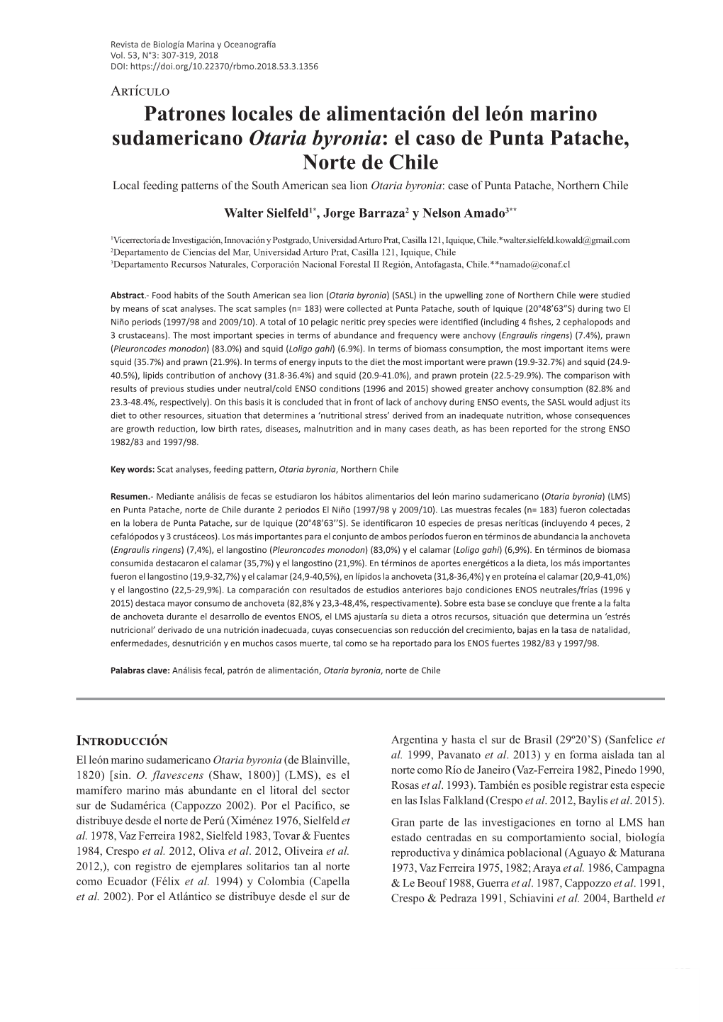 El Caso De Punta Patache, Norte De Chile Local Feeding Patterns of the South American Sea Lion Otaria Byronia: Case of Punta Patache, Northern Chile