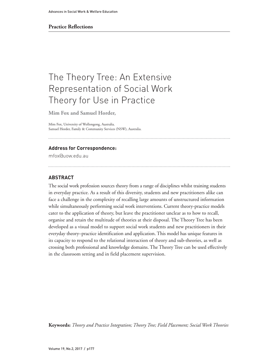The Theory Tree: an Extensive Representation of Social Work Theory for Use in Practice Mim Fox and Samuel Horder
