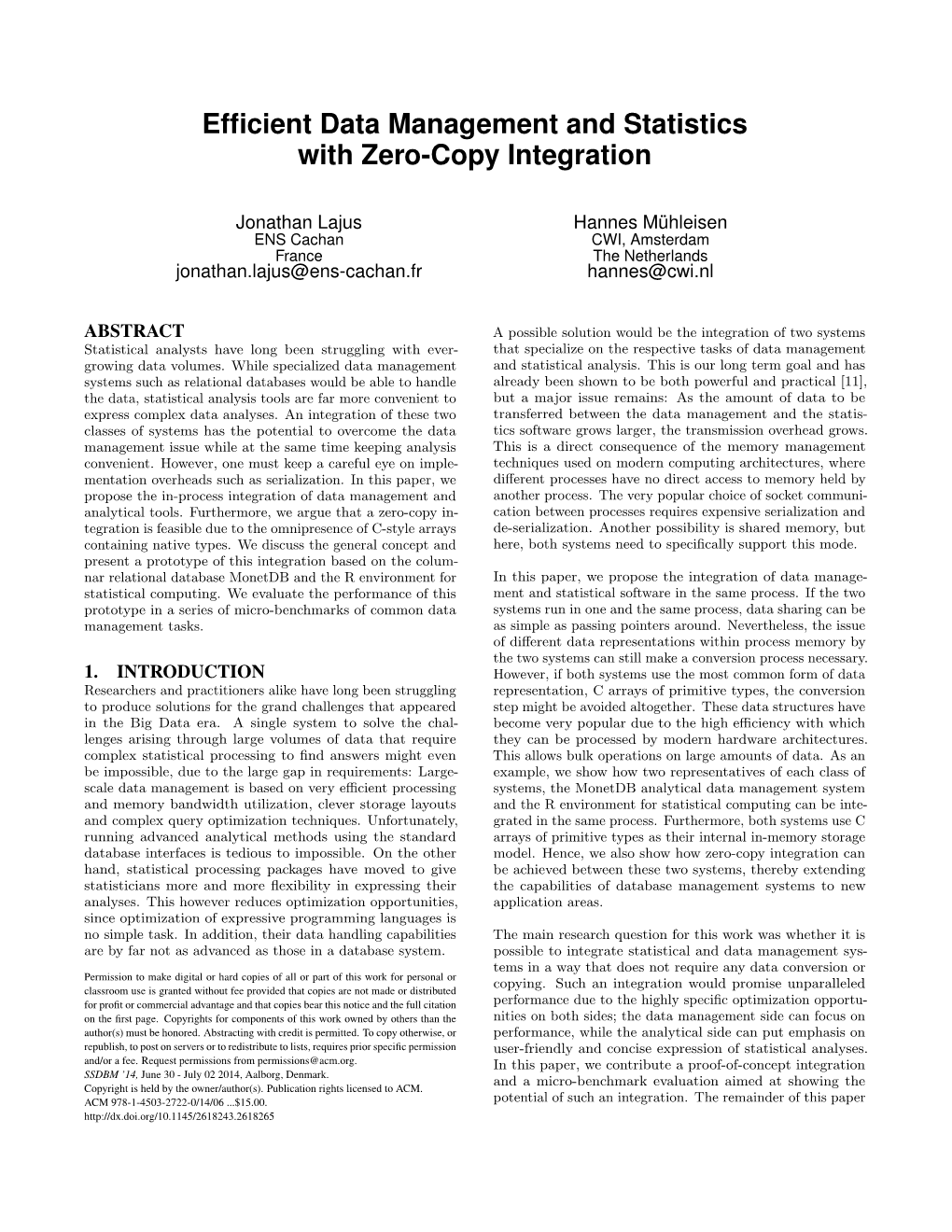 Efficient Data Management and Statistics with Zero-Copy Integration