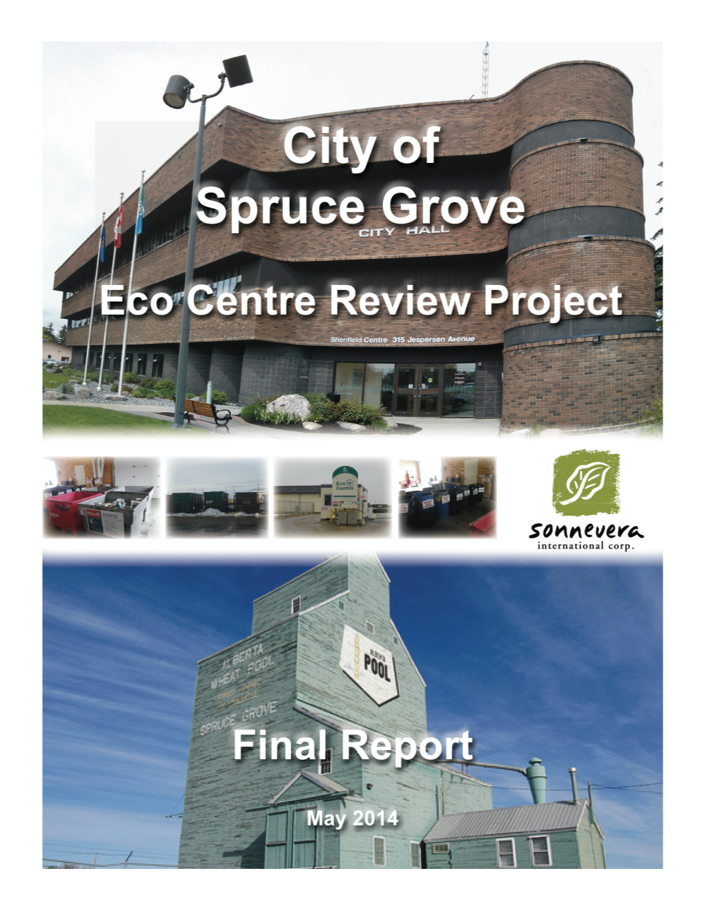 City of Spruce Grove Eco Centre Review Project