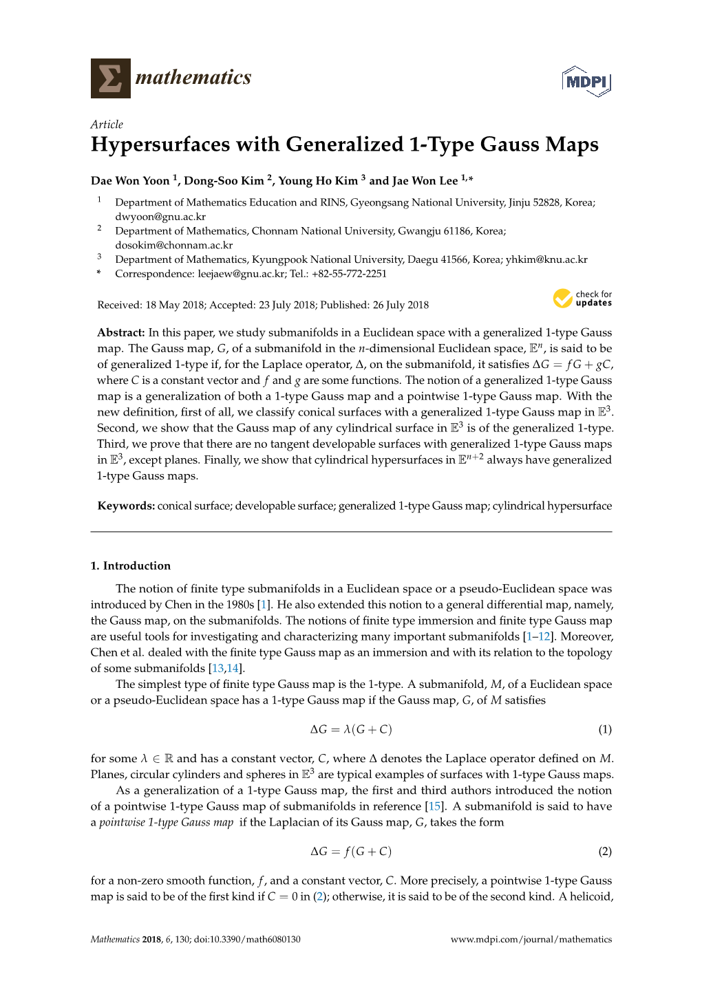 Hypersurfaces with Generalized 1-Type Gauss Maps