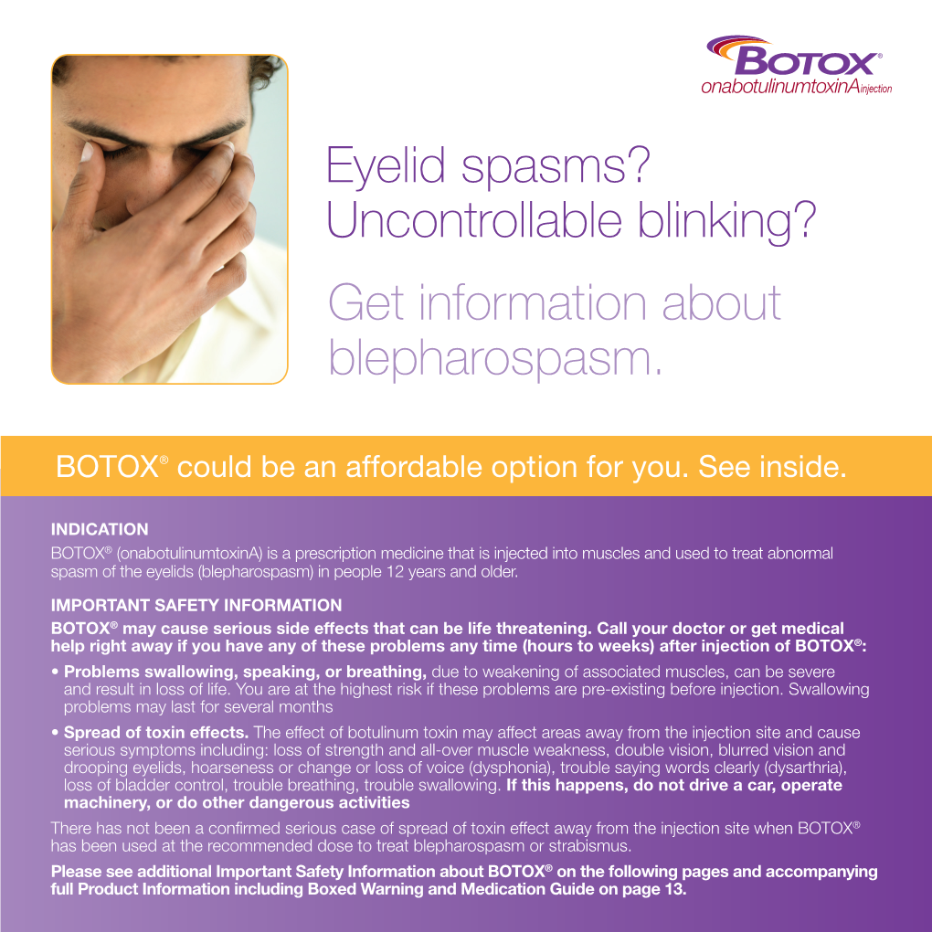 Eyelid Spasms? Uncontrollable Blinking?