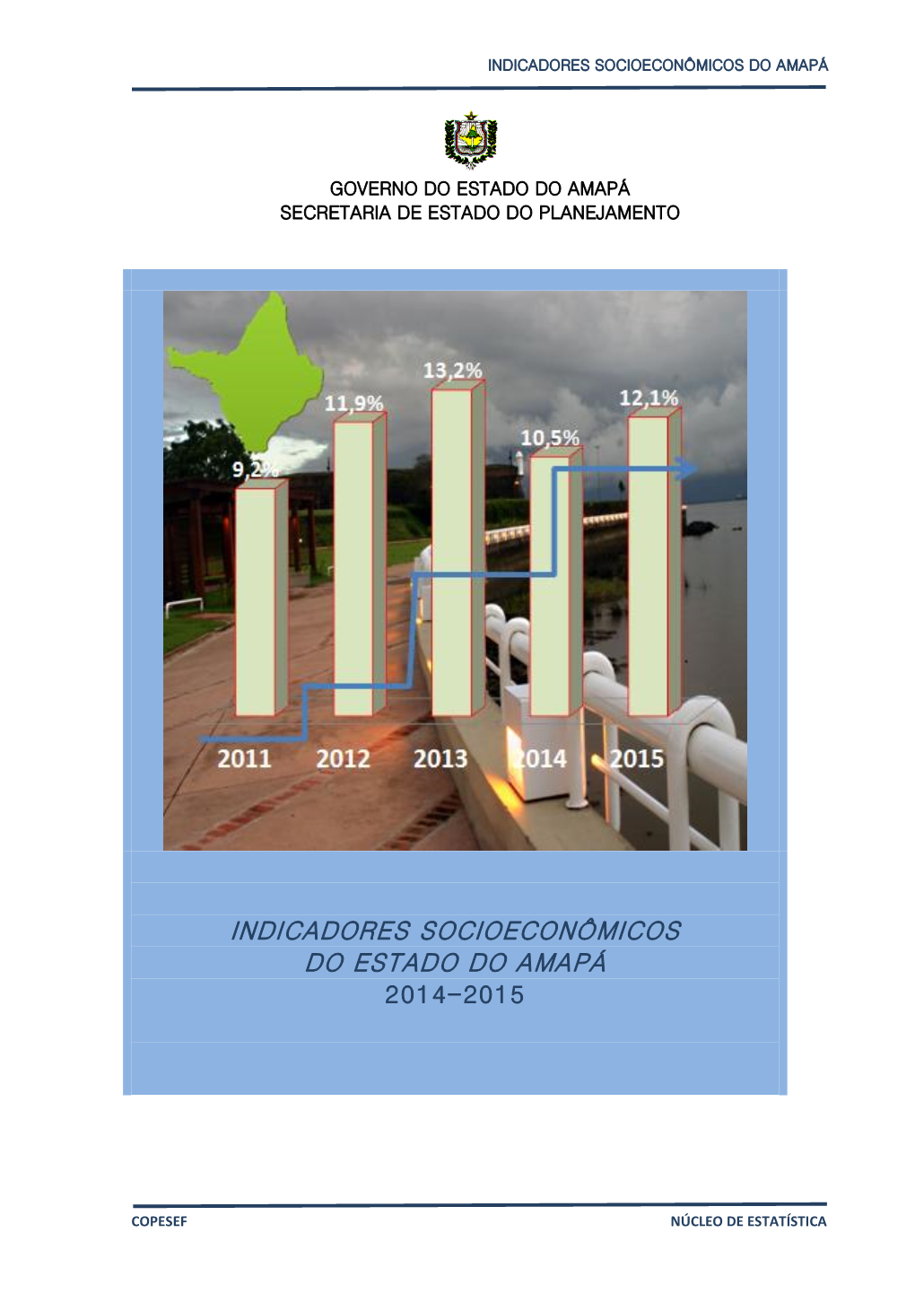 Indicadores Socioeconômicos Do Estado Do Amapá 2014-2015