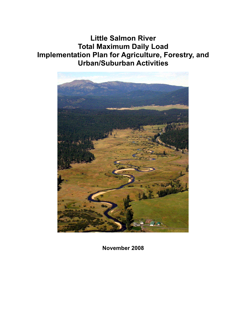 Little Salmon River Total Maximum Daily Load Implementation Plan for Agriculture, Forestry, and Urban/Suburban Activities