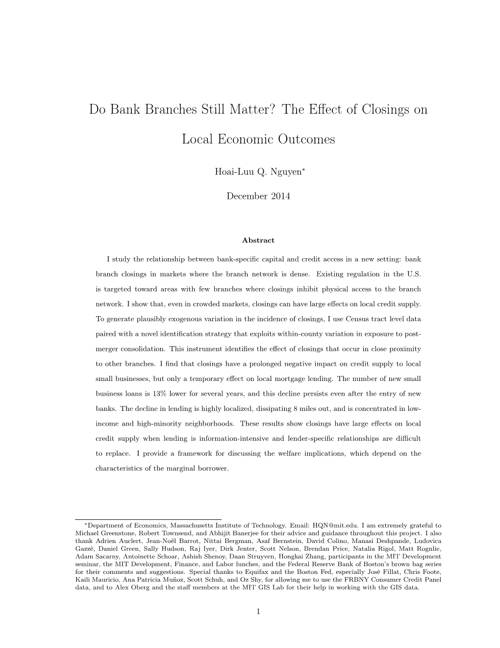 Do Bank Branches Still Matter? the Effect of Closings on Local Economic Outcomes