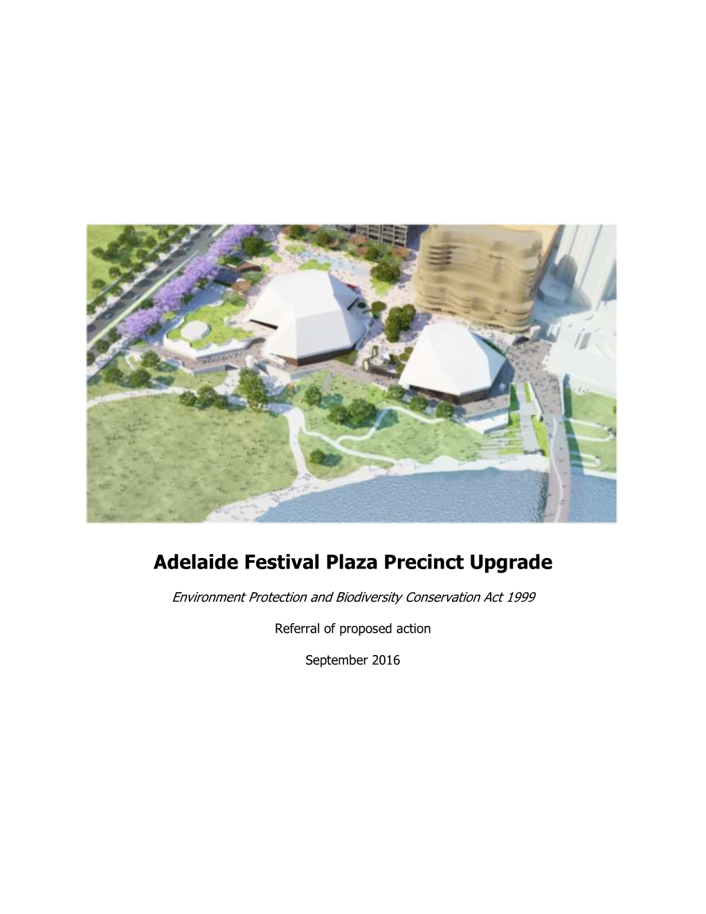 Adelaide Festival Plaza Precinct Upgrade