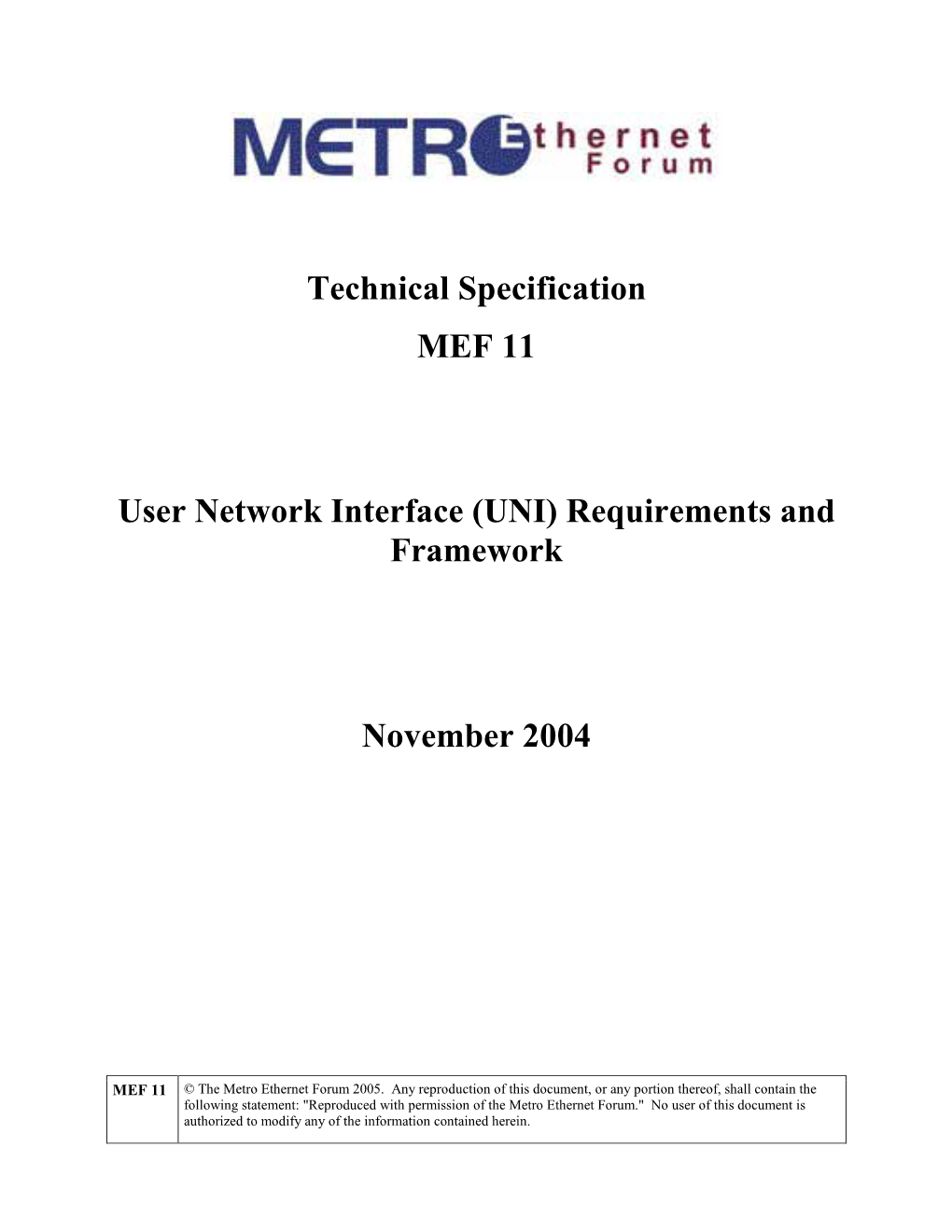 User Network Interface (UNI) Requirements and Framework