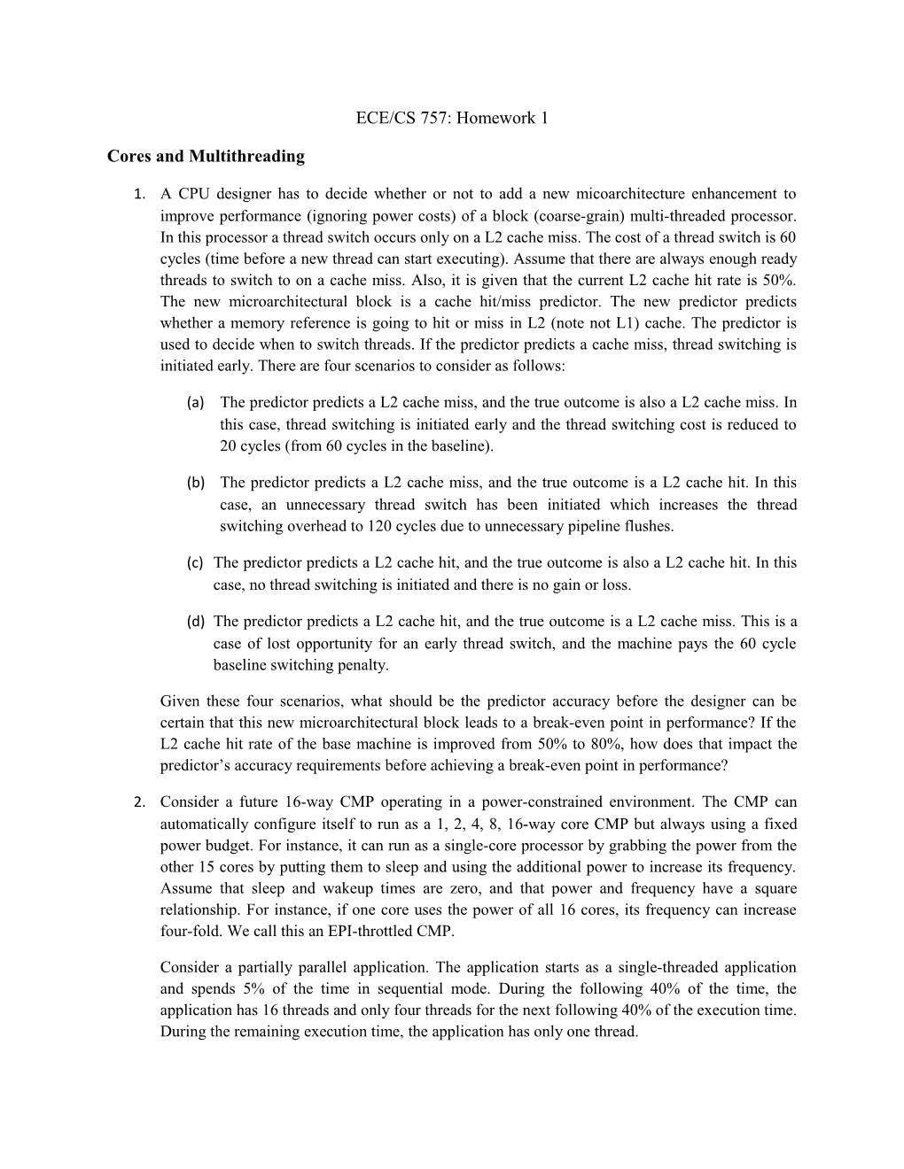 Cores and Multithreading