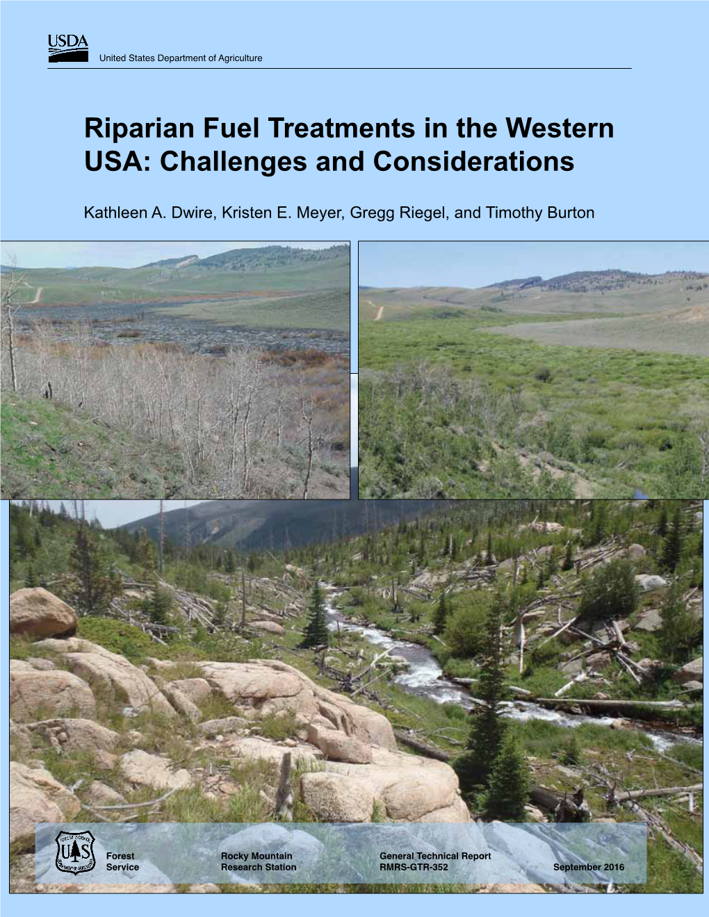 Riparian Fuel Treatments in the Western USA: Challenges and Considerations