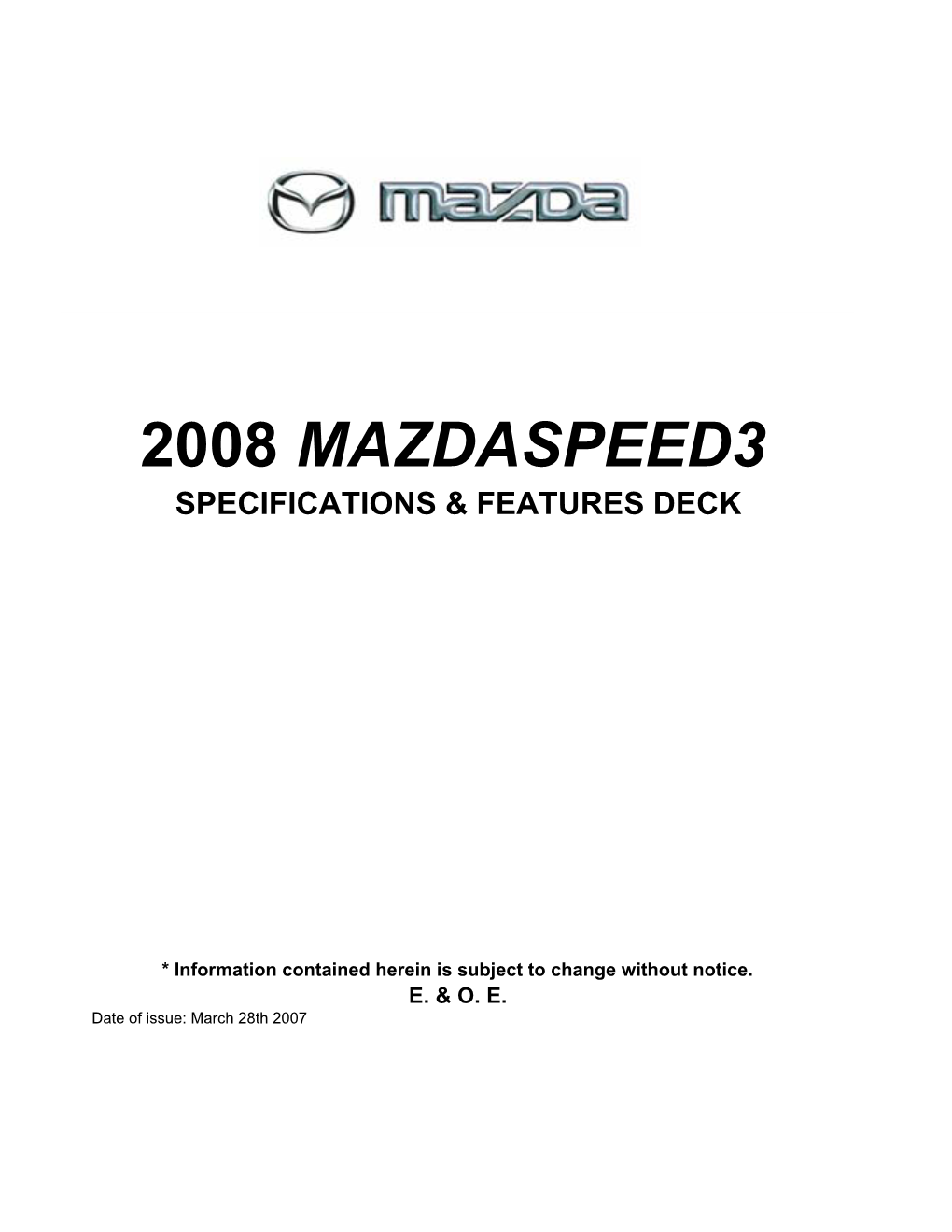 2008 MAZDASPEED3 Specifications and Features