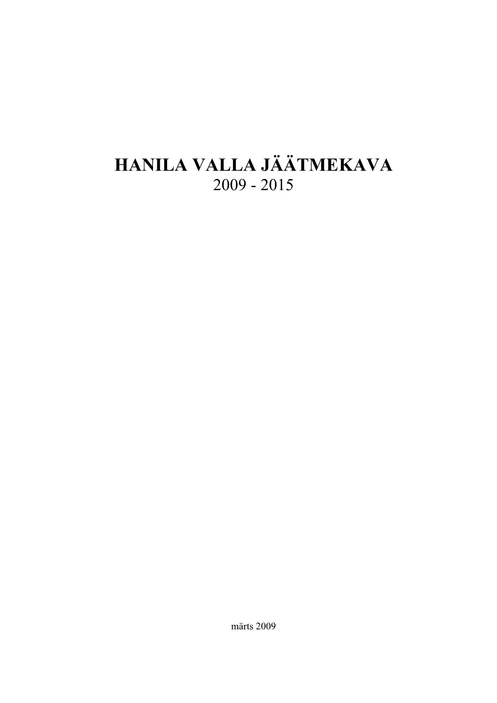 Hanila Valla Jäätmekava 2009 - 2015