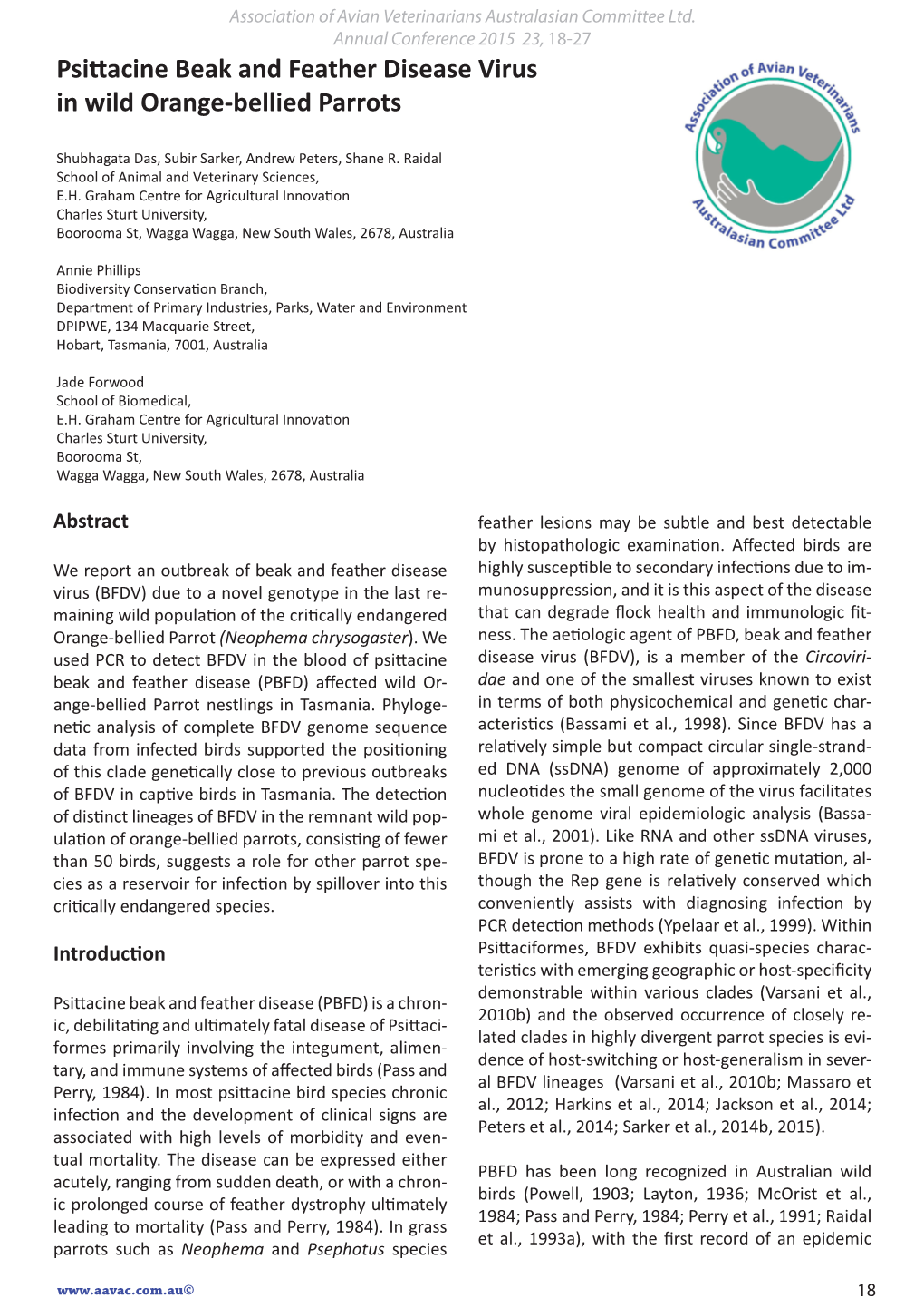 Psittacine Beak and Feather Disease Virus in Wild Orange-Bellied Parrots