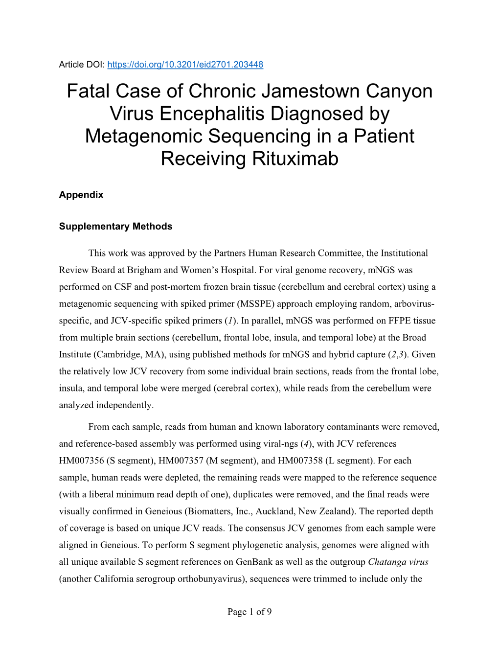 Fatal Case of Chronic Jamestown Canyon Virus Encephalitis Diagnosed by Metagenomic Sequencing in a Patient Receiving Rituximab