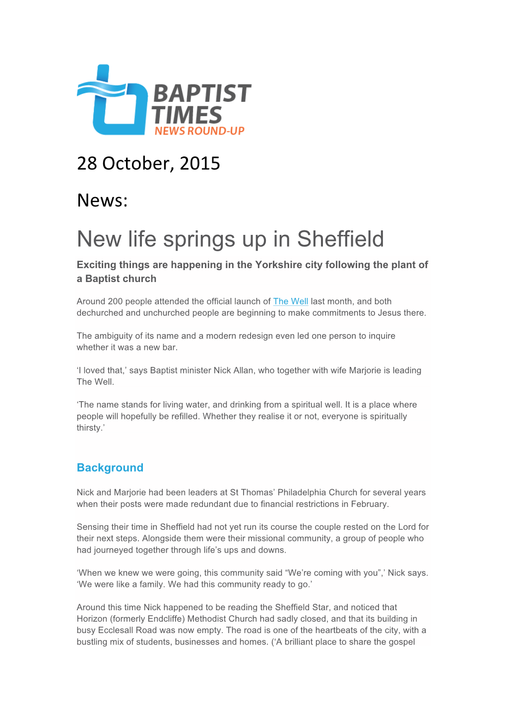 New Life Springs up in Sheffield Exciting Things Are Happening in the Yorkshire City Following the Plant of a Baptist Church
