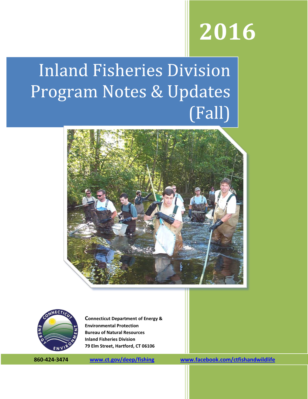 Inland Fisheries Division Program Notes & Updates