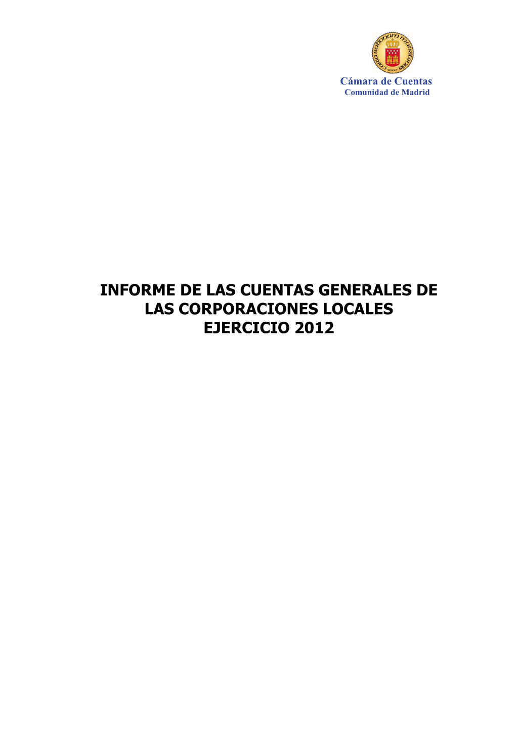 Informe De Las Cuentas Generales De Las Corporaciones Locales Ejercicio 2012