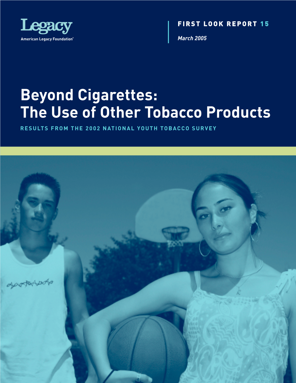 Beyond Cigarettes: the Use of Other Tobacco Products