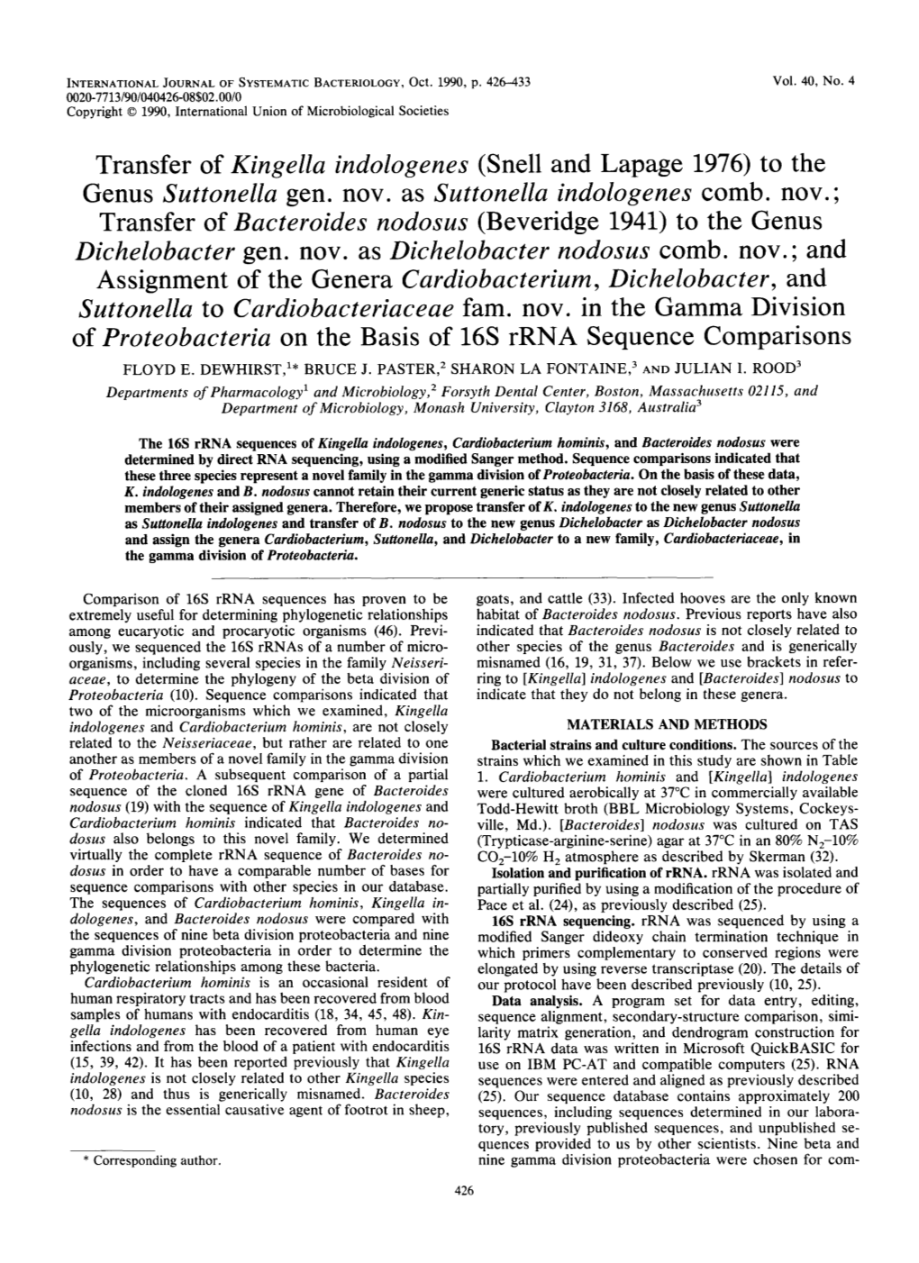 Transfer of Kingella Indologenes (Snell and Lapage 1976) to the Genus Suttonella Gen