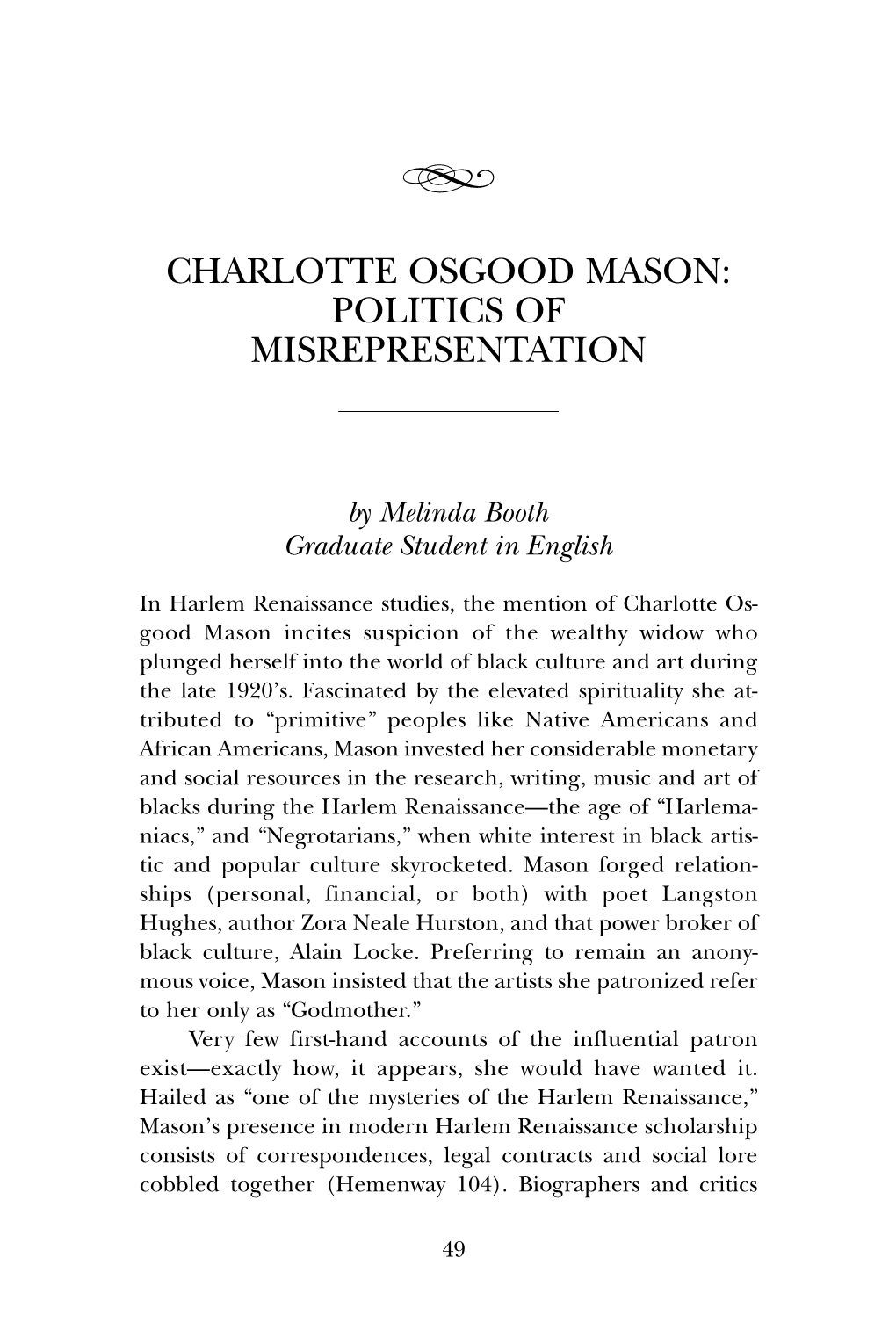 Charlotte Osgood Mason : Politics of Misrepresentation