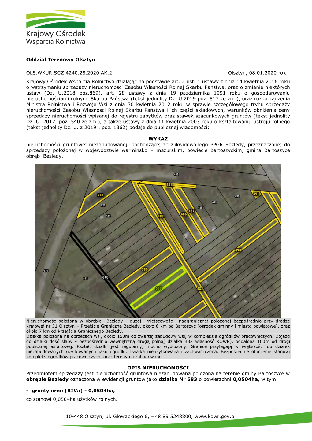 Oddział Terenowy Olsztyn 10-448 Olsztyn, Ul. Głowackiego 6, +48 89