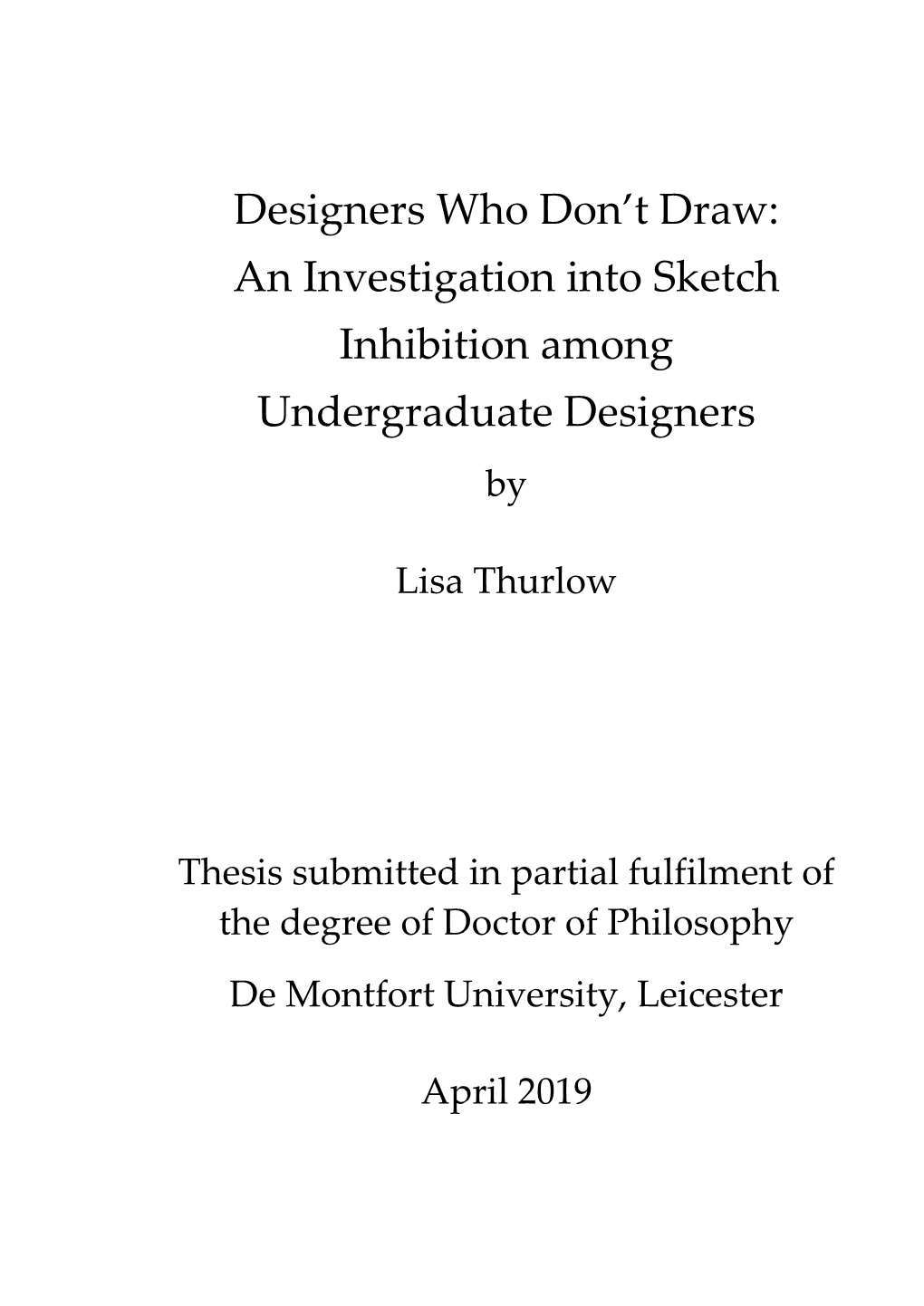 Designers Who Don't Draw: an Investigation Into Sketch Inhibition