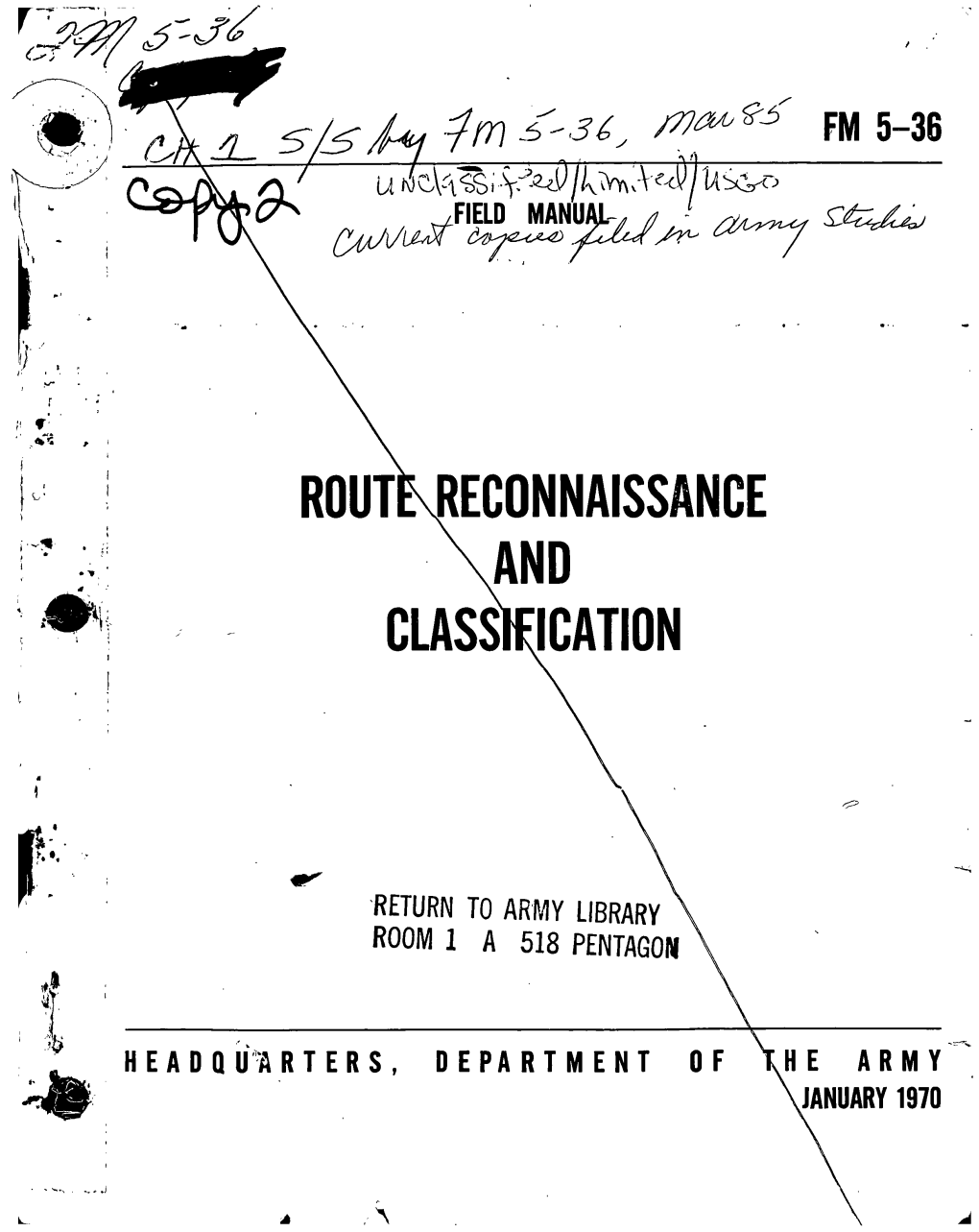 Route Reconnaissance and Classification