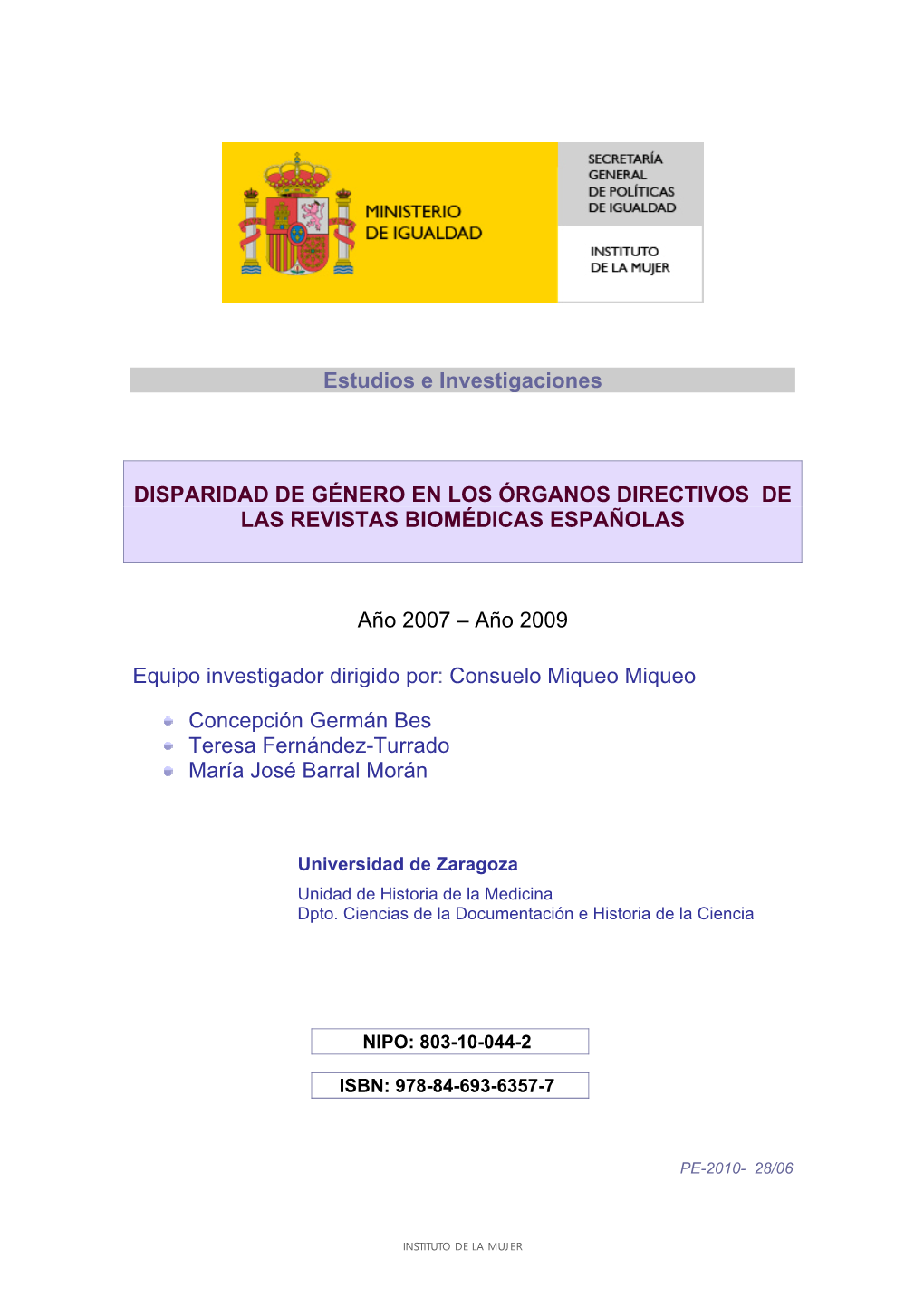 Disparidad De Género En Los Órganos Directivos De Las Revistas Biomédicas Españolas