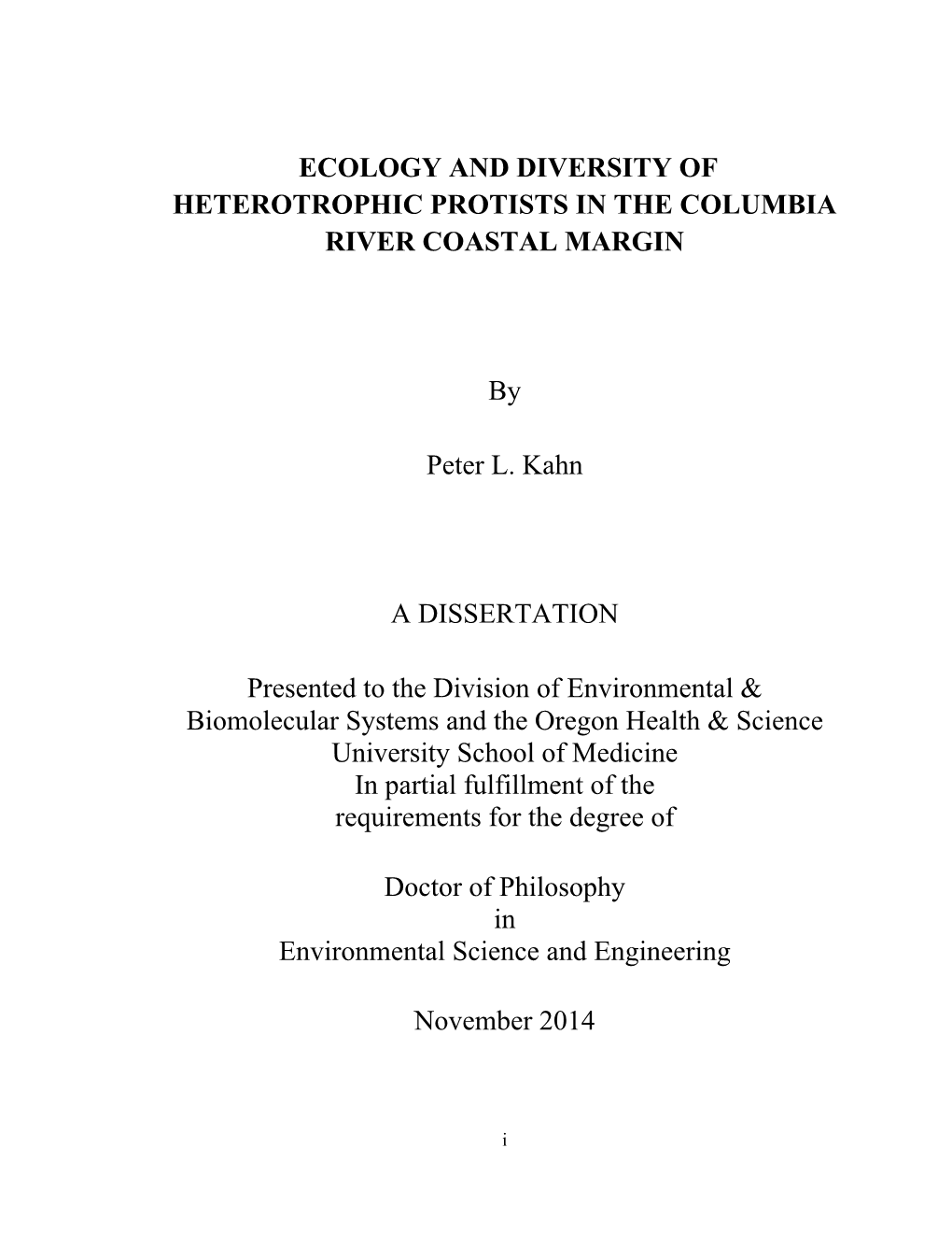 Ecology and Diversity of Heterotrophic Protists in the Columbia River Coastal Margin