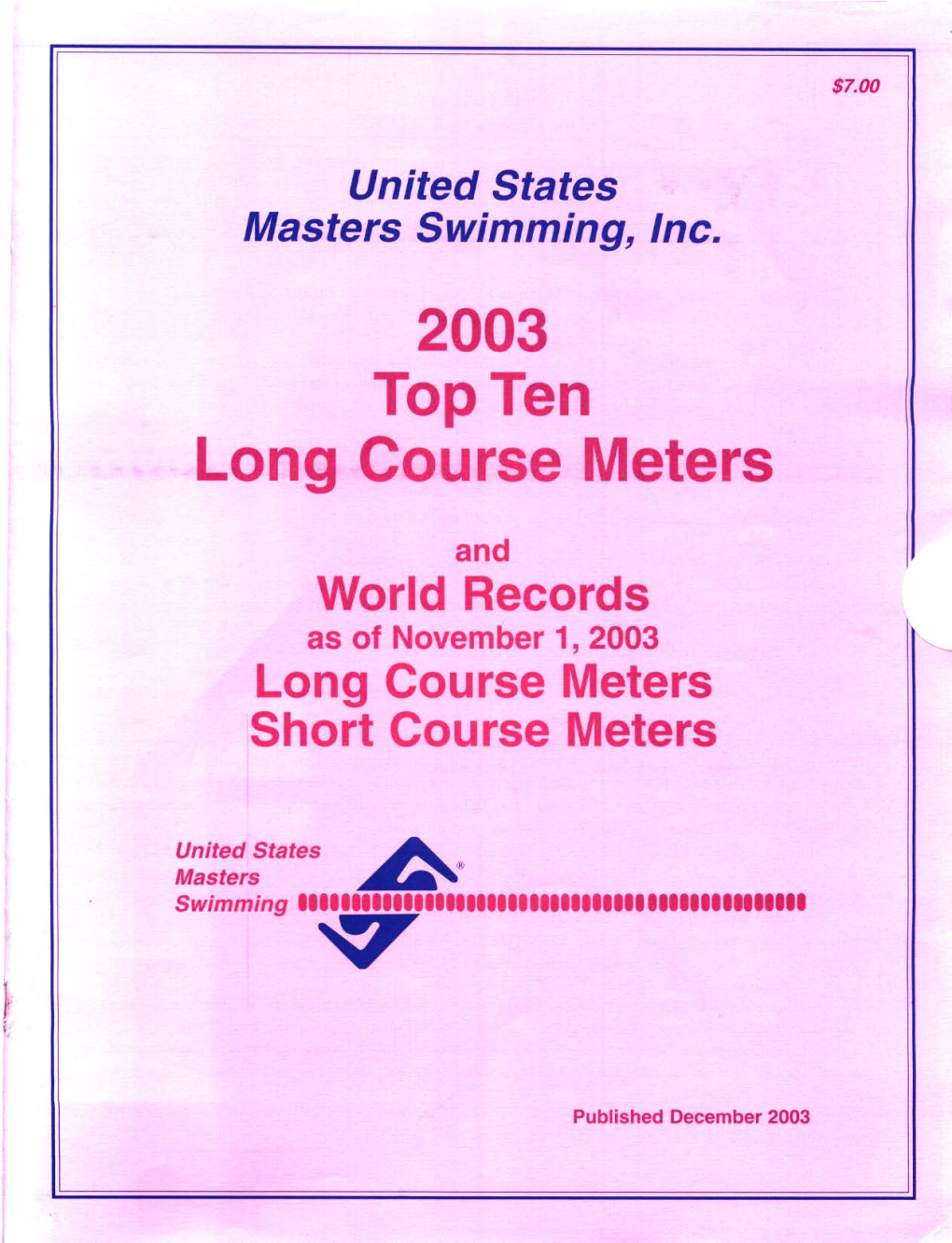 2003 Top Ten Long Course Meters