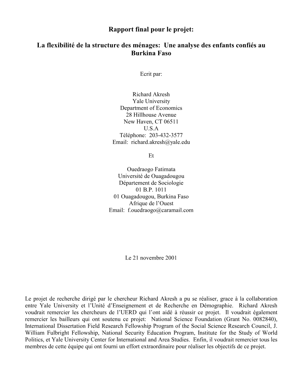 Rapport Final Pour Le Projet: La Flexibilité De La Structure Des