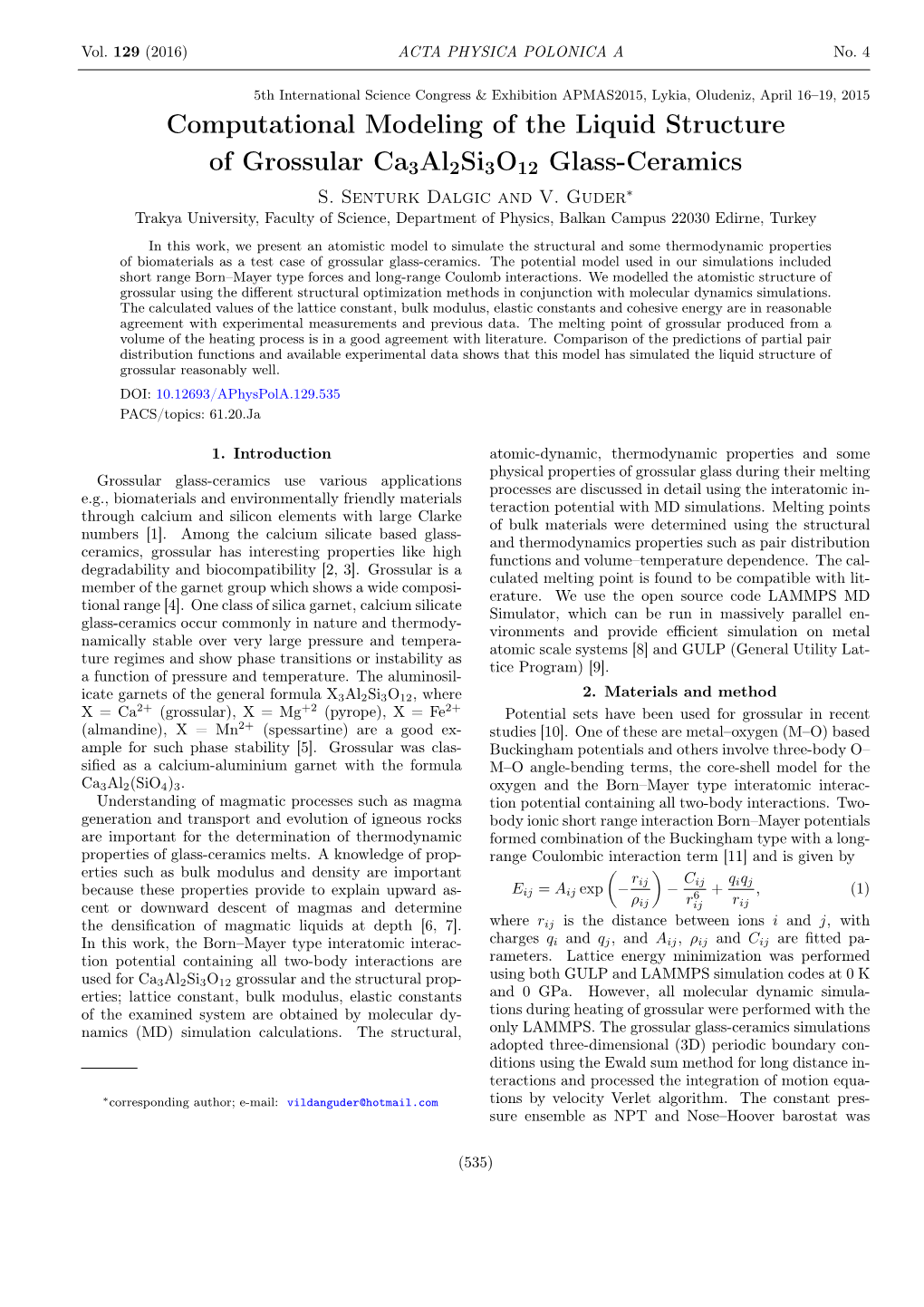 Computational Modeling of the Liquid Structure of Grossular