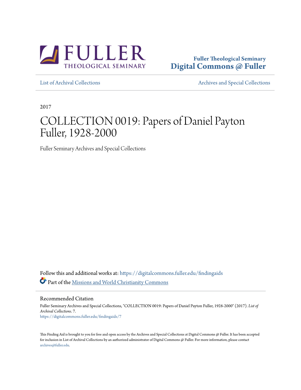 Papers of Daniel Payton Fuller, 1928-2000 Fuller Seminary Archives and Special Collections