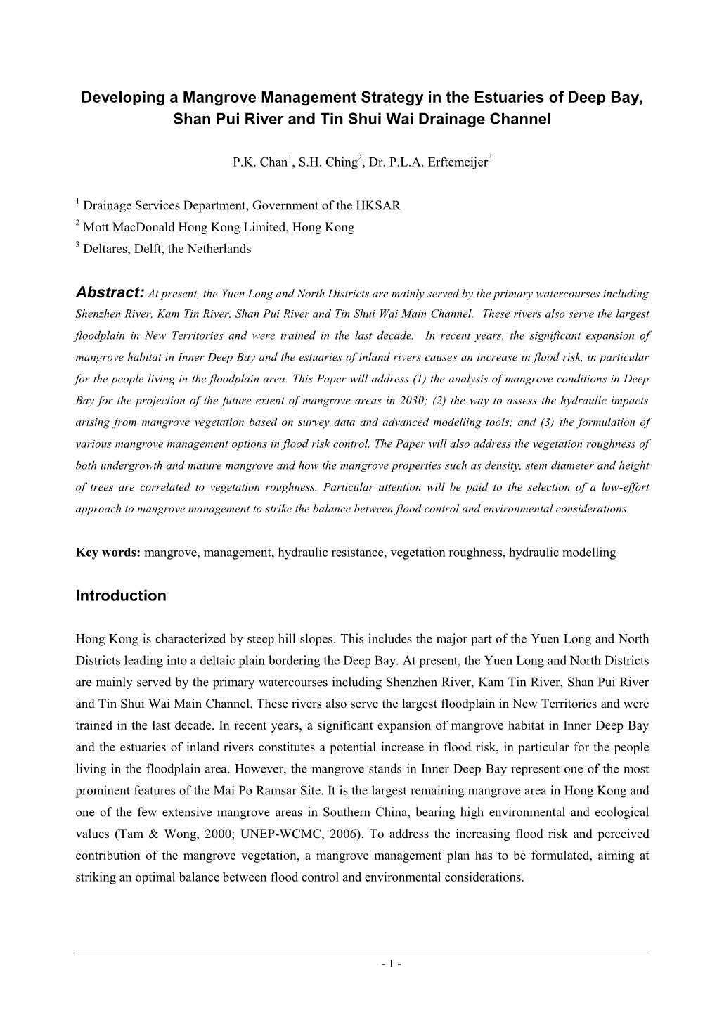 Developing a Mangrove Management Strategy in the Estuaries of Deep Bay, Shan Pui River and Tin Shui Wai Drainage Channel