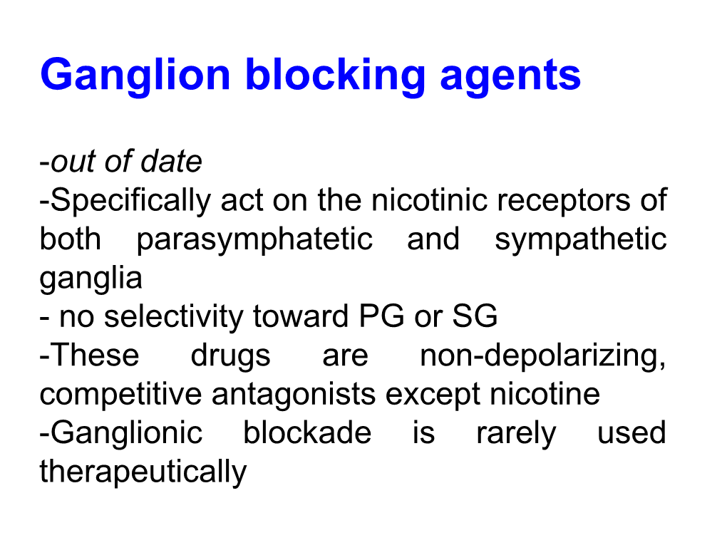 Ganglion Blocking Agents