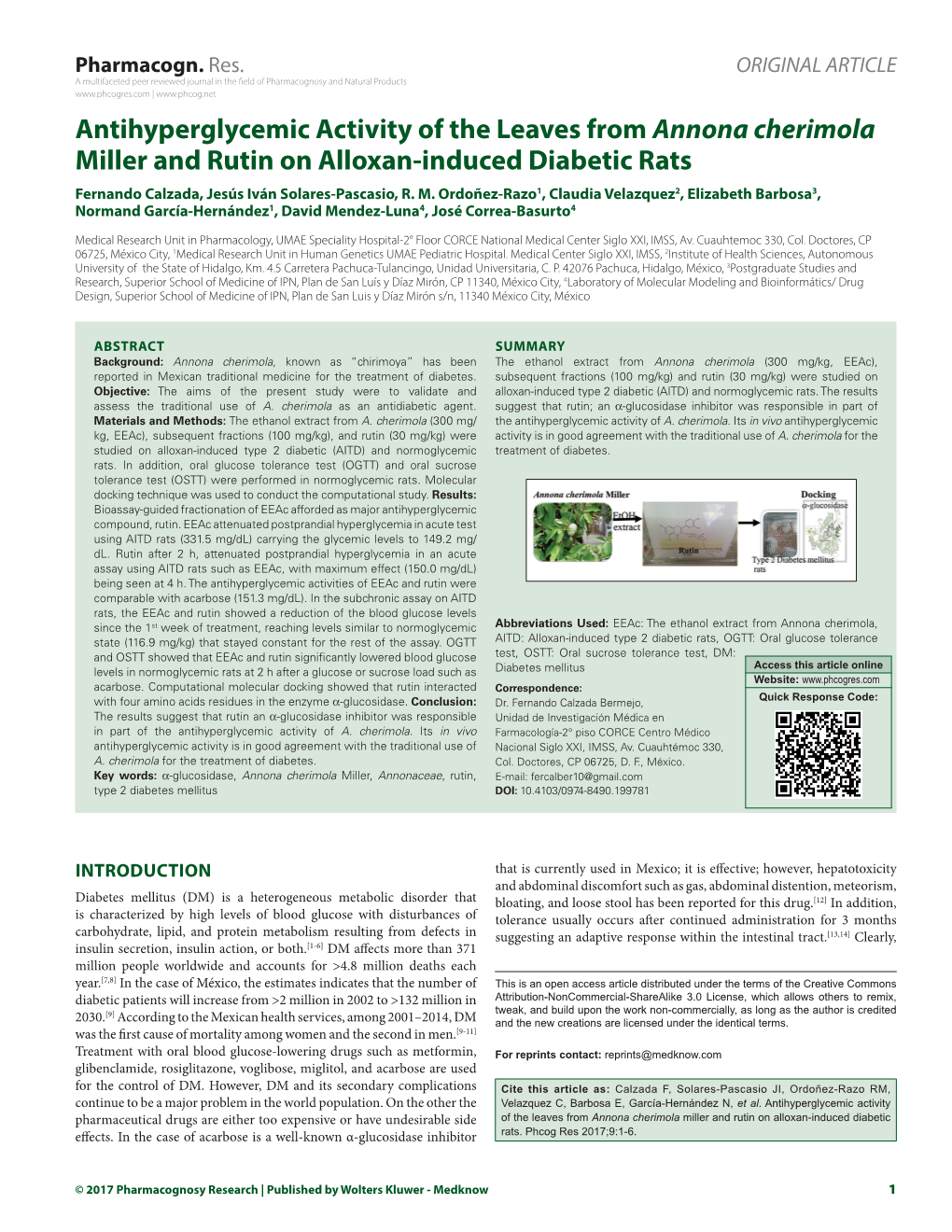 Antihyperglycemic Activity of the Leaves from Annona Cherimola Miller and Rutin on Alloxan-Induced Diabetic Rats Fernando Calzada, Jesús Iván Solares-Pascasio, R