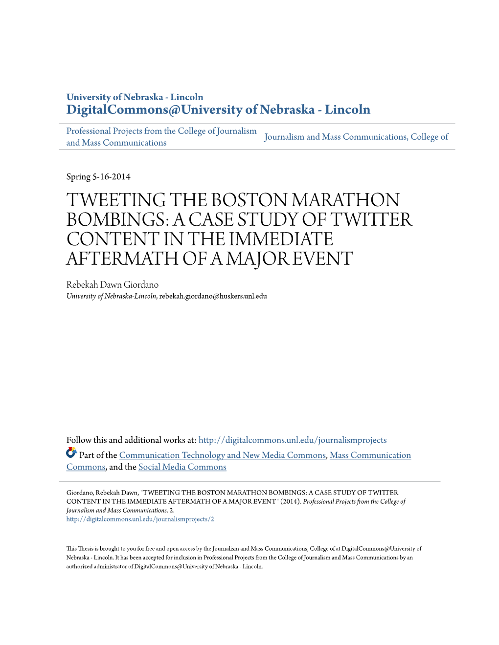 Tweeting the Boston Marathon Bombings: a Case