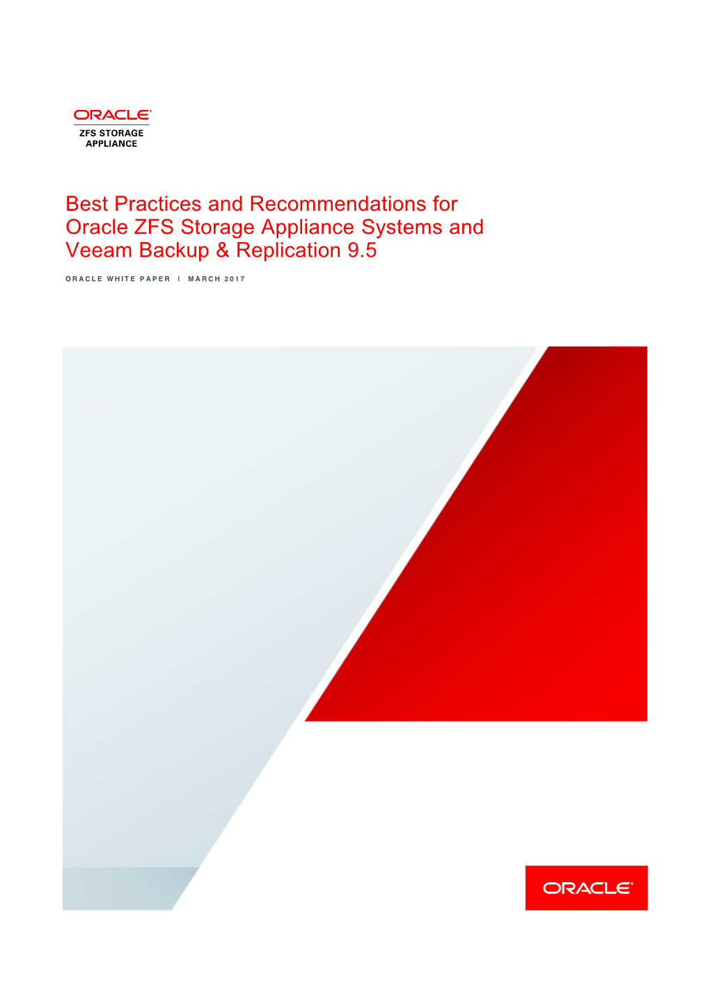 Best Practices and Recommendations for Oracle ZFS Storage Appliance Systems and Veeam Backup & Replication 9.5