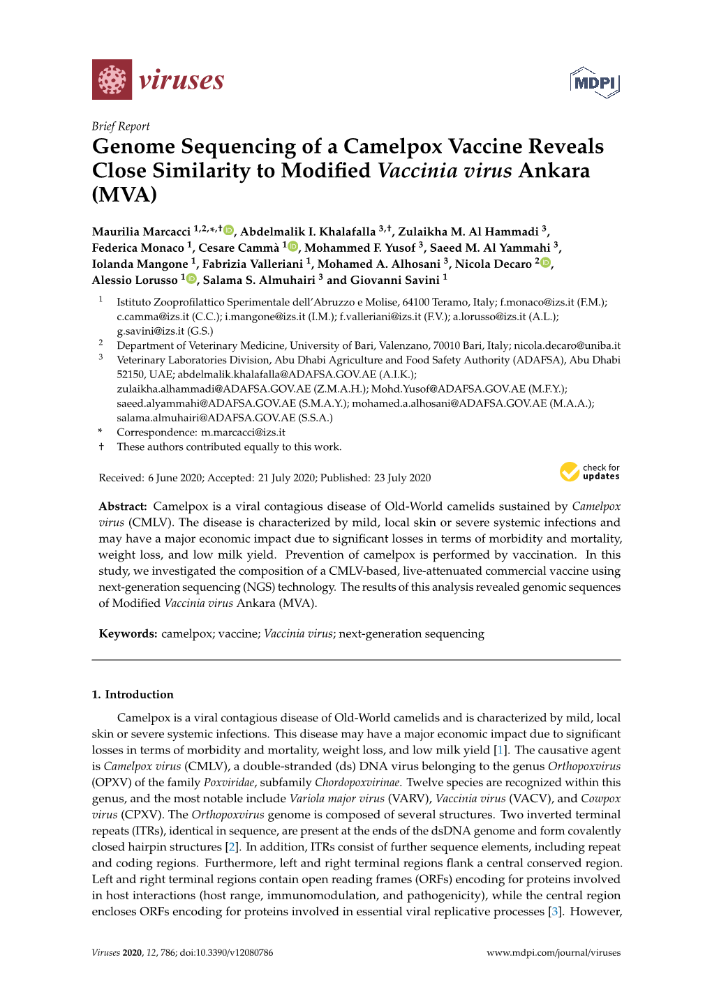 Genome Sequencing of a Camelpox Vaccine Reveals Close Similarity to Modiﬁed Vaccinia Virus Ankara (MVA)