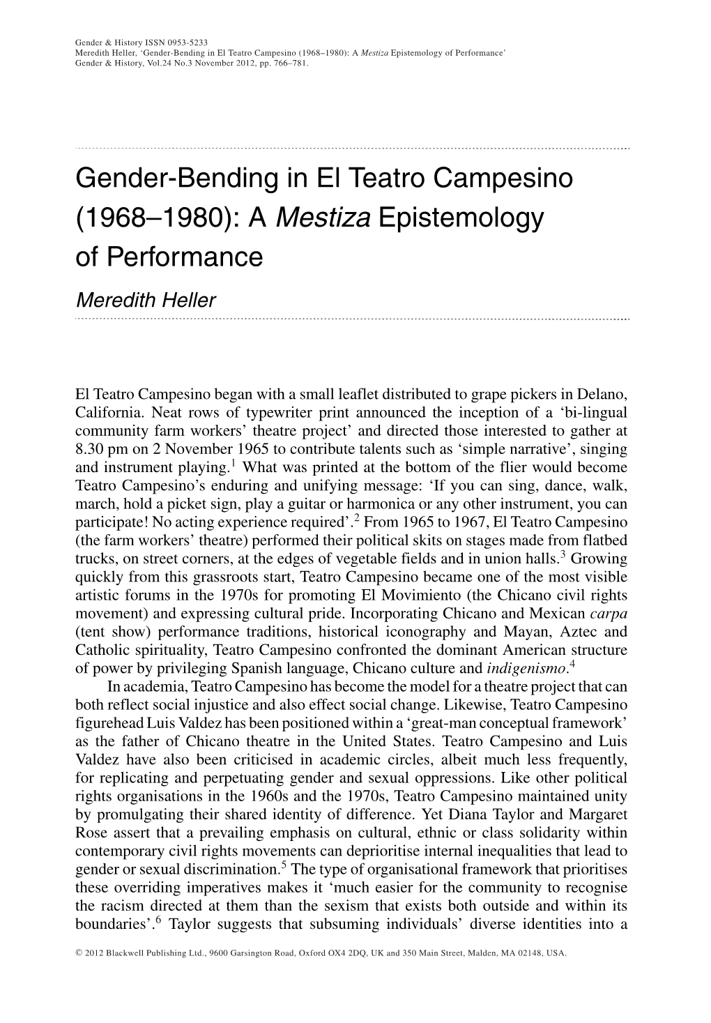 Gender-Bending in El Teatro Campesino (1968–1980): a Mestiza Epistemology of Performance’ Gender & History, Vol.24 No.3 November 2012, Pp