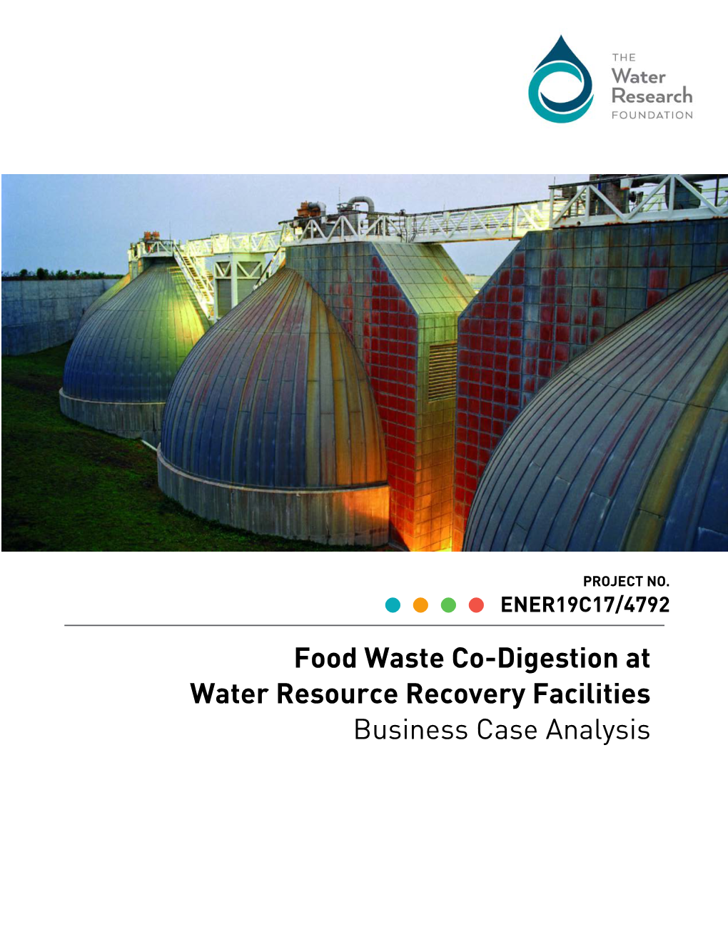 Food Waste Co-Digestion at Water Resource Recovery Facilities Business Case Analysis