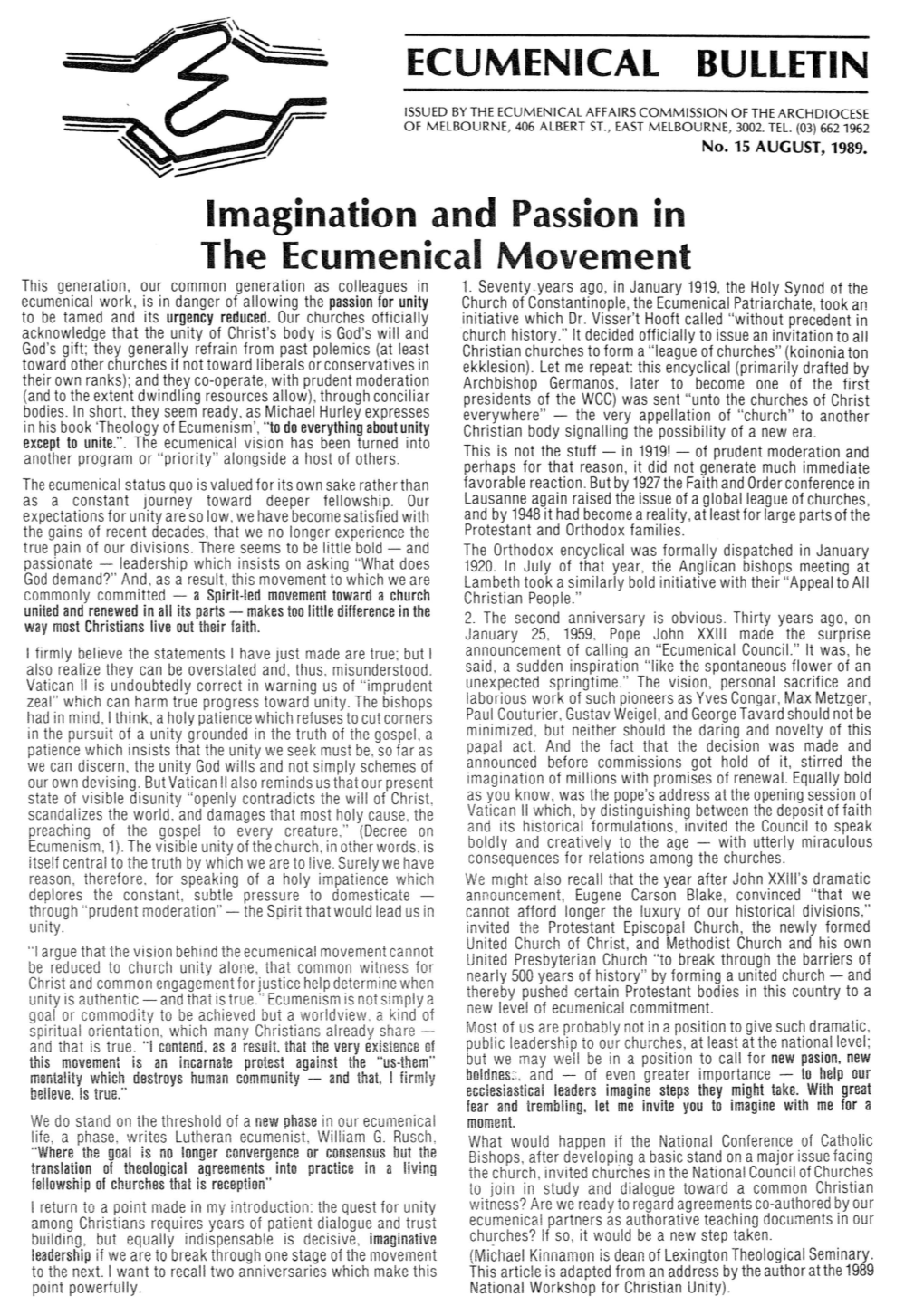 ECUMENICAL BULLETIN Imagination and Passion in the Ecumenical