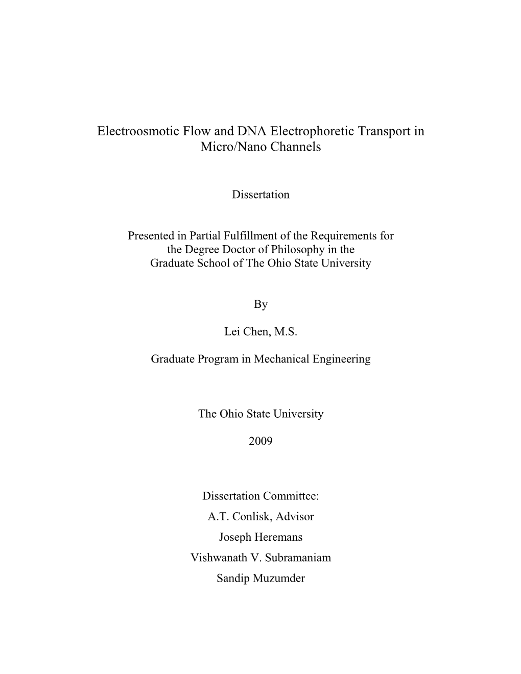 Electroosmotic Flow and DNA Electrophoretic Transport in Micro/Nano Channels