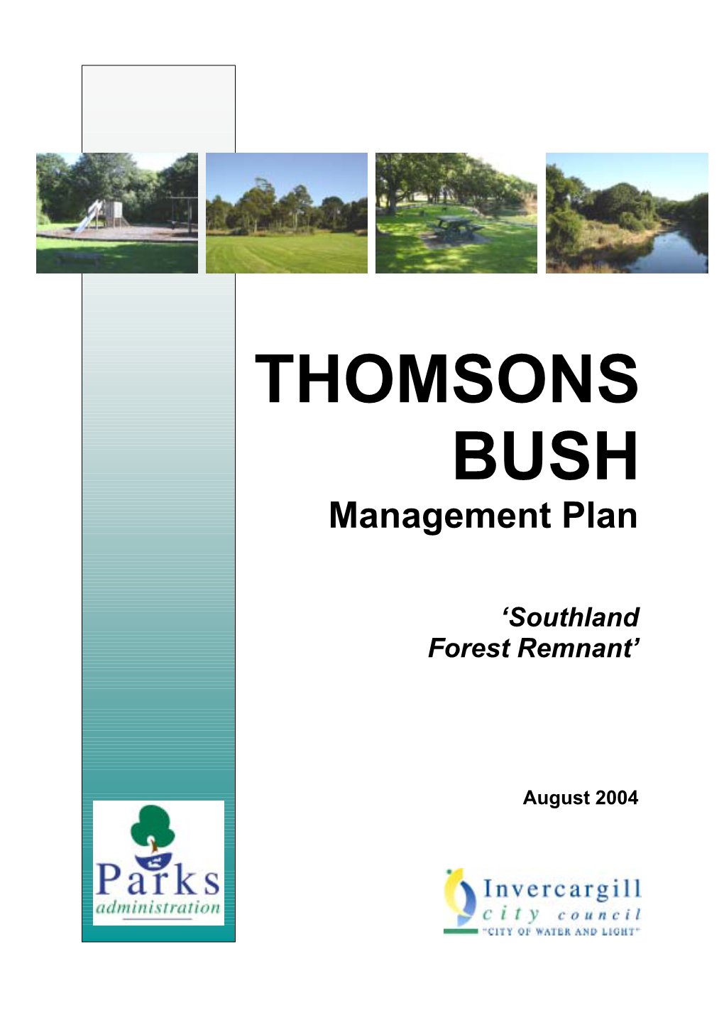 THOMSONS BUSH Management Plan