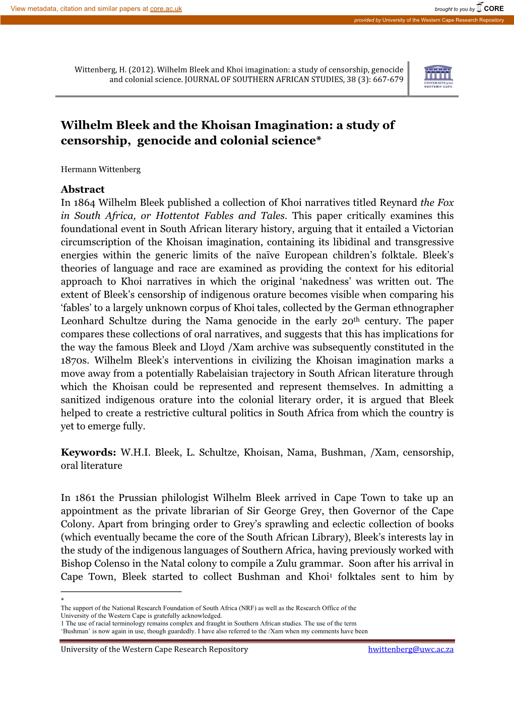 Wilhelm Bleek and the Khoisan Imagination: a Study of Censorship, Genocide and Colonial Science*