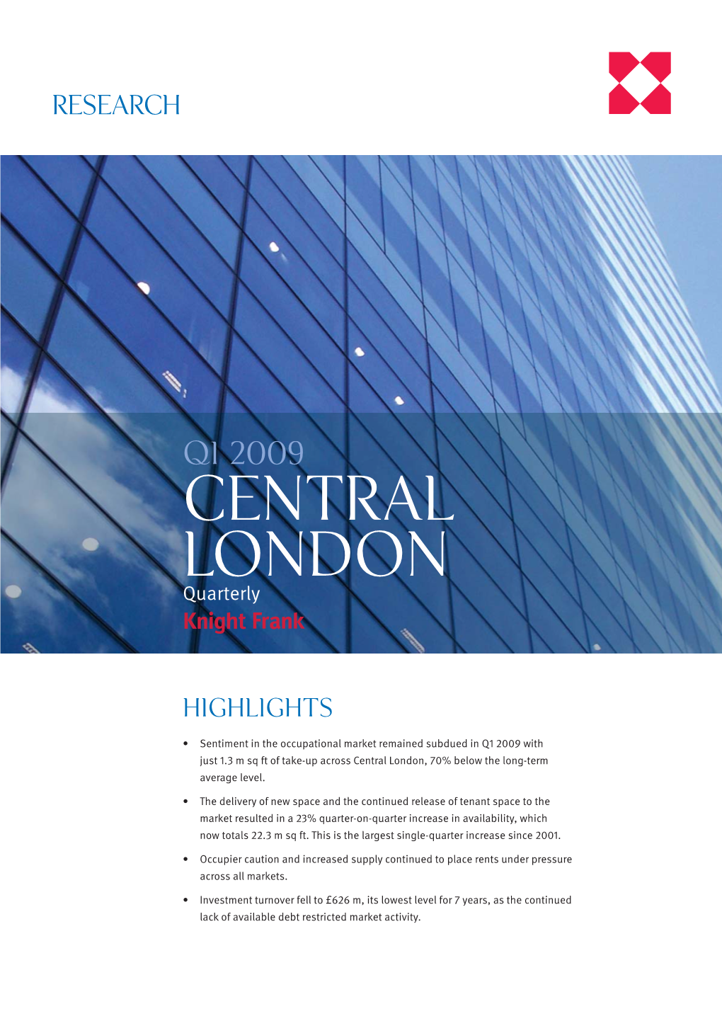 Q1 2009 CENTRAL LONDON Quarterly