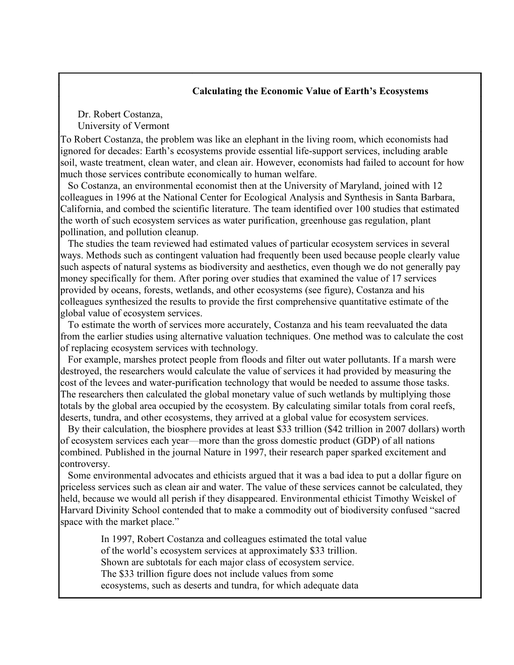 Calculating the Economic Value of Earth S Ecosystems